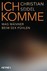 Ich komme