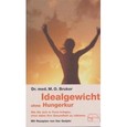Idealgewicht ohne Hungerkur