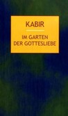 Im Garten der Gottesliebe Im Garten der Gottesliebe