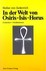 In der Welt von Osiris, Isis, Horus