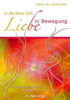 In die Neue Zeit. Liebe in Bewegung