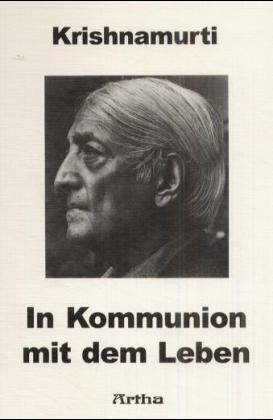 In Kommunion mit dem Leben