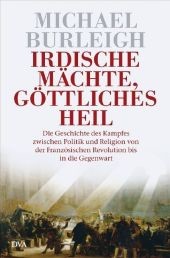 Irdische Mächte, göttliches Heil