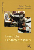 Islamischer Fundamentalismus Islamischer Fundamentalismus
