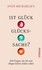 Ist Glück Glückssache?