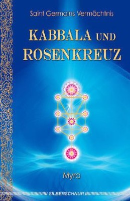 Kabbala, Gral und Rosenkreuz