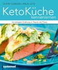 KetoKüche kennenlernen KetoKüche kennenlernen