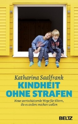 Kindheit ohne Strafen