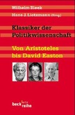 Klassiker der Politikwissenschaft Klassiker der Politikwissenschaft