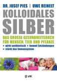 Kolloidales Silber Kolloidales Silber