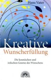 Kreative Wunscherfüllung Kreative Wunscherfüllung