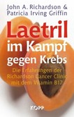 Laetril im Kampf gegen Krebs