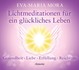 Lichtmeditationen für ein glückliches Leben