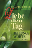 Liebe den Tag Liebe den Tag