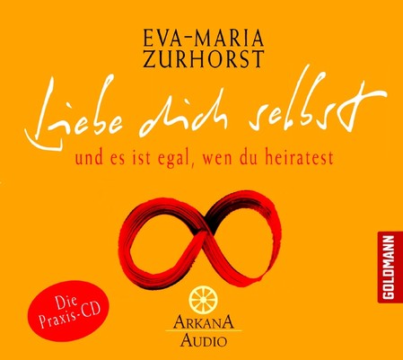 Liebe dich selbst, 1 Praxis-Audio-CD