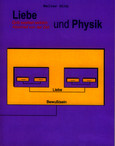 Liebe und Physik