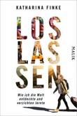 Loslassen