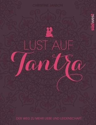 Lust auf Tantra