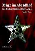 Magie im Abendland Magie im Abendland