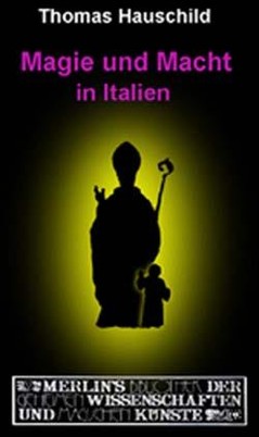 Magie und Macht in Italien