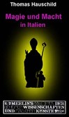 Magie und Macht in Italien