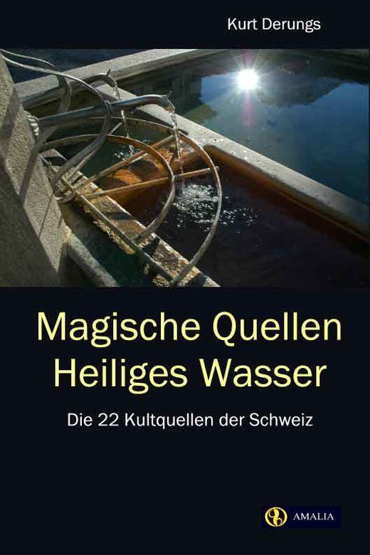 Magische Quellen, Heiliges Wasser
