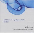 Maitreya, 1 Audio-CD