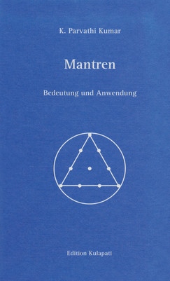 Mantren - Bedeutung und Anwendung - mit Doppel-CD