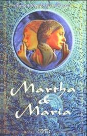Martha & Maria