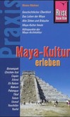 Maya-Kultur erleben