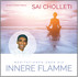 Meditationen über die Innere Flamme