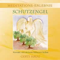 Meditationserlebnis - Schutzengel Audio CD