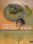 Medizin der Erde Medizin der Erde