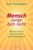 Mensch sorge dich nicht