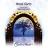 Mental Clarity Audio CD