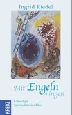 Mit Engeln ringen Mit Engeln ringen