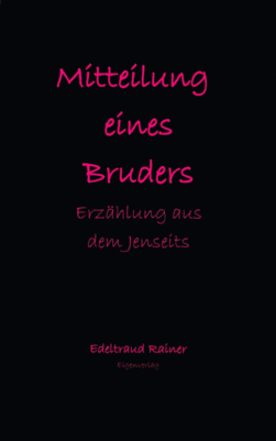 Mitteilung eines Bruders