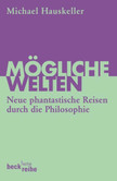 Mögliche Welten Mögliche Welten