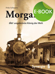 Morgan - der ungekrönte König der Welt, E-Book