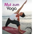 Mut zum Yoga