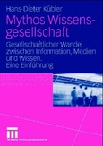 Mythos Wissensgesellschaft