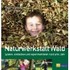 Naturwerkstatt Wald