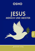 Jesus - Mensch und Meister Jesus - Mensch und Meister