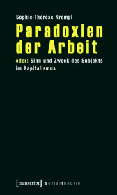 Paradoxien der Arbeit
