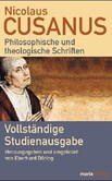 Philosophische und theologische Schriften Philosophische und theologische Schriften