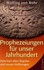 Prophezeiungen für unser Jahrhundert