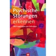 Psychische Störungen erkennen