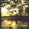 Regenwald Amazonas - Geheimnisvolle Nächte Audio CD