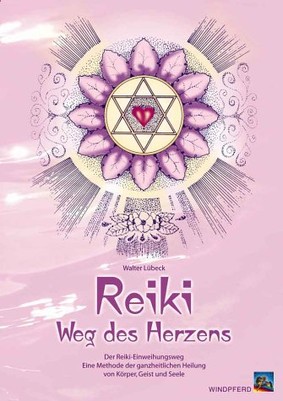 Reiki, Weg des Herzens