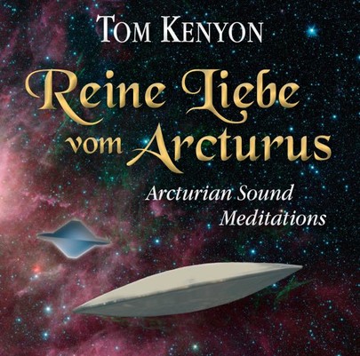 Reine Liebe vom Arcturus, 1 Audio-CD